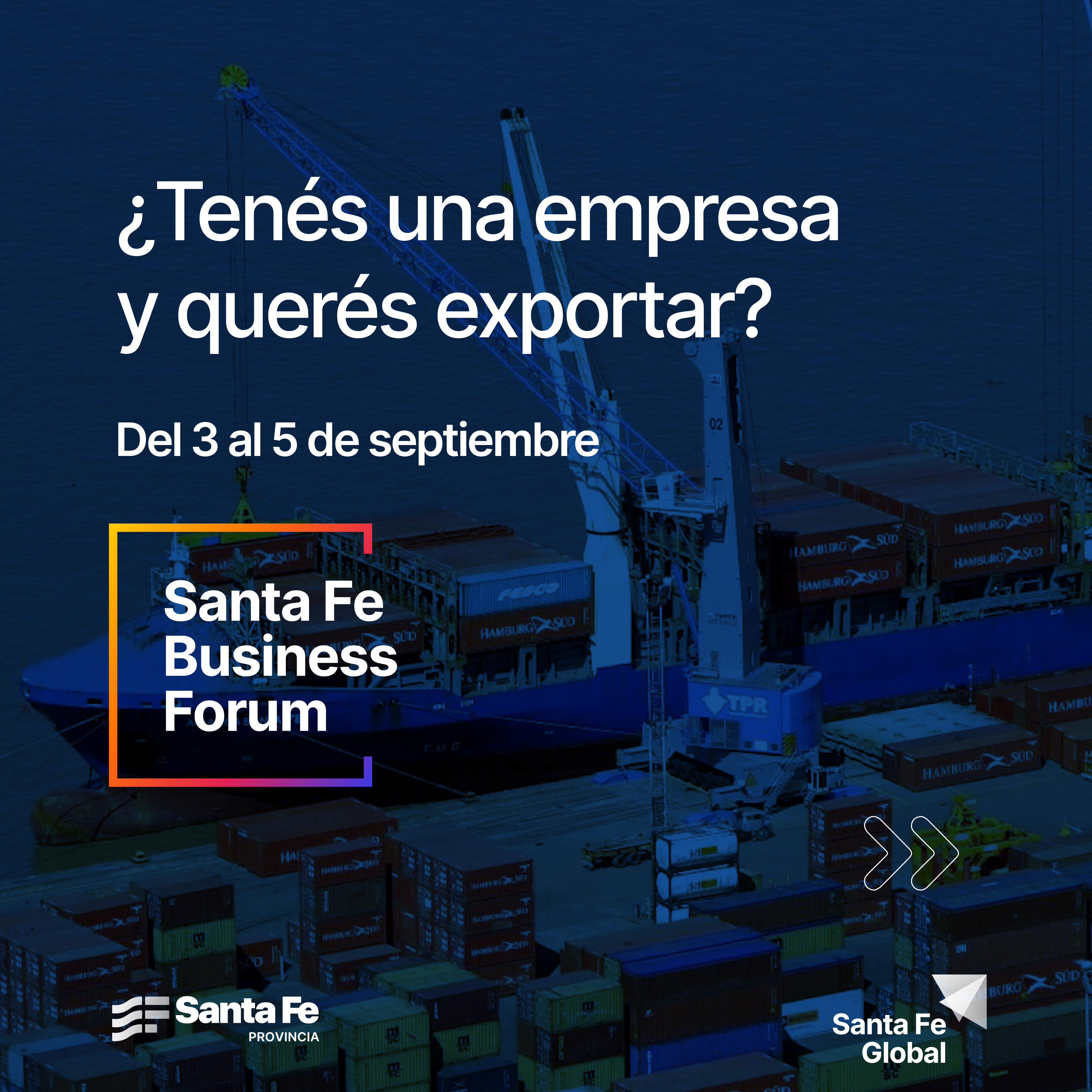 Santa Fe Business Forum llega a Rosario